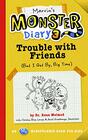 Marvin's Monster Diary 3 Trouble with Friends  An ST4 Mindfulness Book for Kids