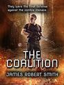 THE COALITION Collected Zombie Trilogy