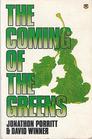 The Coming of the Greens