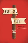 Political Freud A History
