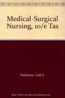 MedicalSurgical Nursing 10/e Tas