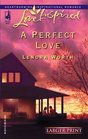 A Perfect Love (Love Inspired, No 330) (Larger Print)