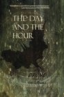 The Day and the Hour and Drone