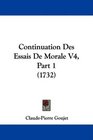 Continuation Des Essais De Morale V4 Part 1