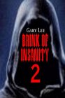 Brink of Insanity 2