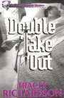 Double Take Out (Stevie Houston Mystery)