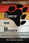 Bears on Bears: Interviews and Discussions