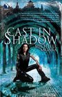 Cast In Shadow (Chronicles of Elantra, Bk 1)