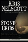 Stone Cribs A Smokey Dalton Novel