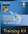 MCITP SelfPaced Training Kit  Optimizing and Maintaining a Database Administration Solution Using Microsoft  SQL Server  2005
