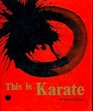 This Is Karate