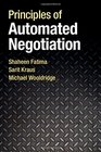 Principles of Automated Negotiation