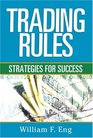 Trading Rules Strategies for Success