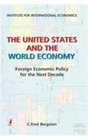 The United States and the World Economy Foreign Economic Policy for the Next Decade