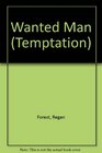 WANTED MAN (TEMPTATION)