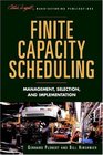 Finite Capacity Scheduling  Management Selection and Implementation