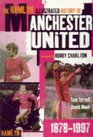 The Hamlyn Illustrated History of Manchester United 18781997