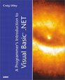 The Programmer's Introduction to Visual Basic NET