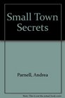 Small Town Secrets