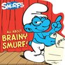 All About Brainy Smurf