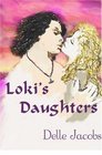 Loki's Daughters