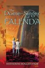The Domesinger of Falenda