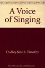 A Voice of Singing