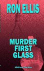 Murder First Glass