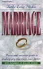 Marriage A Wise and Sensitive Guide to Making Any Marriage Even Better