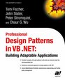 Professional Design Patterns in VB NET Building Adaptable Applications
