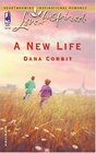 A New Life (Love Inspired)