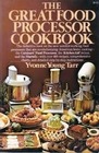 Great Food Processor Cook Book