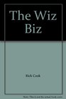 The Wiz Biz