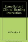 Remedial and Clinical Reading Instruction