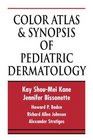Color Atlas  Synopsis of Pediatric Dermatology