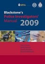 Blackstone's Police Investigators' Manual 2009