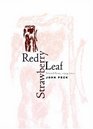 Red Strawberry Leaf Selected Poems 19942001