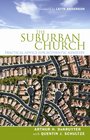 The Suburban Church Practical Advice for Authentic Ministry