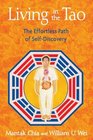 Living in the Tao The Effortless Path of SelfDiscovery