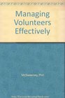 Managing Volunteers Effectively