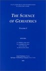 The Science of Geriatrics