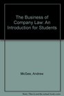 The Business of Company Law An Introduction for Students