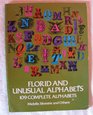 Florid and Unusual Alphabets