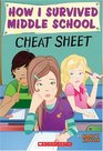 Cheat Sheet (How I Survived Middle School)
