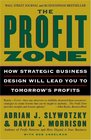 The Profit Zone  How Strategic Business Design Will Lead You to Tomorrow's Profits