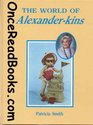 World of AlexanderKins