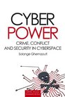 Cybercrime Cyberconflict  Cyberpower