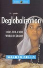 DeGlobalization Ideas for a New World Economy