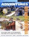 Backcountry Adventures Southern California The Ultimate Guide to the Backcountry for Anyone With a Sport Utility Vehicle