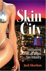 Skin City Uncovering the Las Vegas Sex Industry